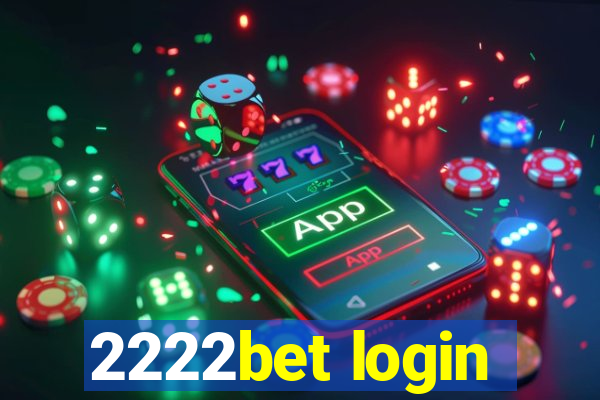 2222bet login